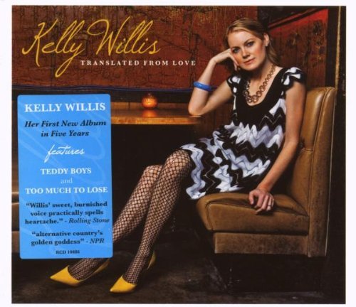 Kelly Willis/Translated From Love