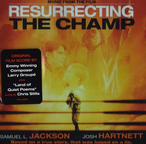 Resurrecting The Champ/Soundtrack