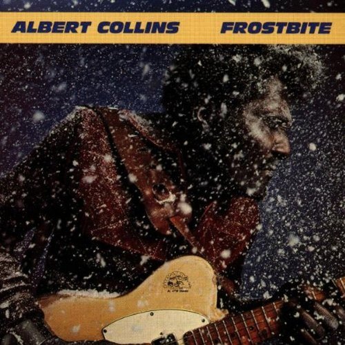 Albert Collins Frostbite 