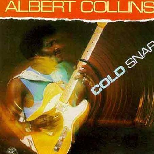 Albert Collins Cold Snap 