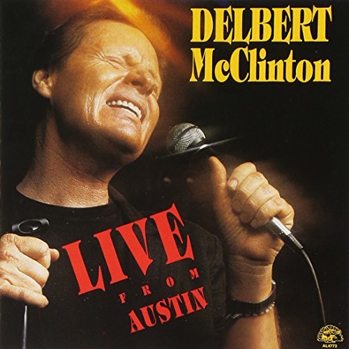 Delbert Mcclinton Live From Austin 