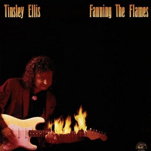 Tinsley Ellis/Fanning The Flames