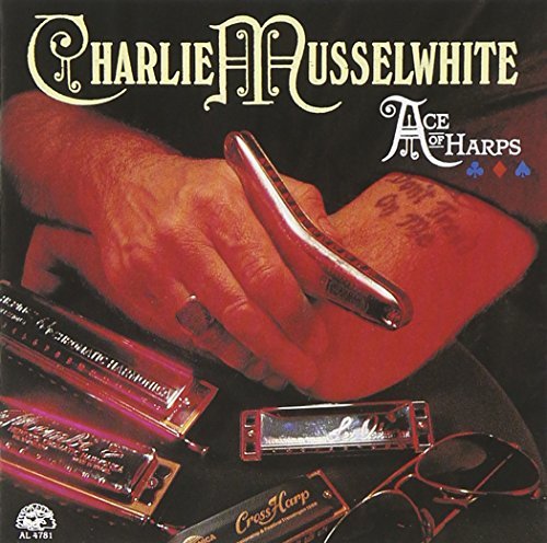 Charlie Musselwhite Ace Of Harps 