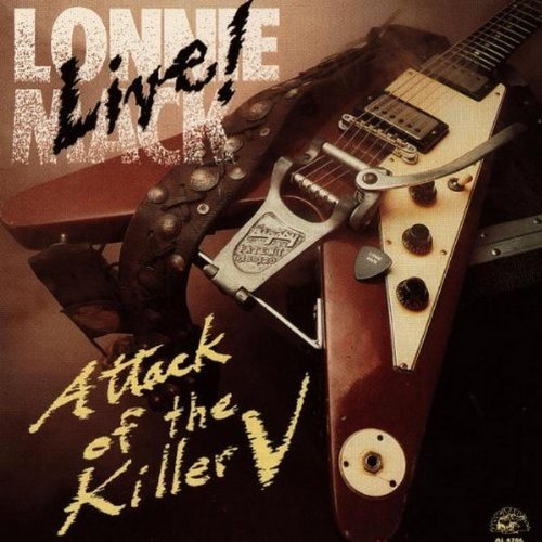 Lonnie Mack Live Attack Of The Killer V 