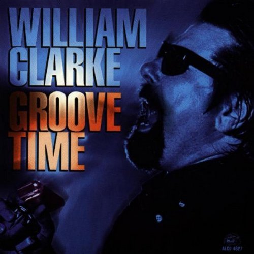 William Clarke Groove Time 