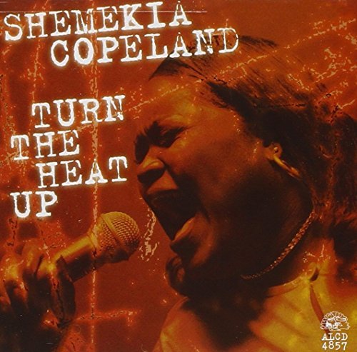 Shemekia Copeland/Turn The Heat Up