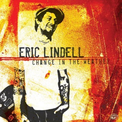 Eric Lindell/Change In The Weather@.