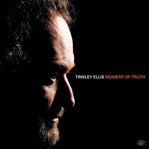 Tinsley Ellis/Moment Of Truth