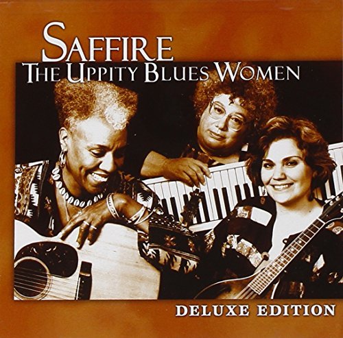 Saffire-Uppity Blues Women/Deluxe Edition@.