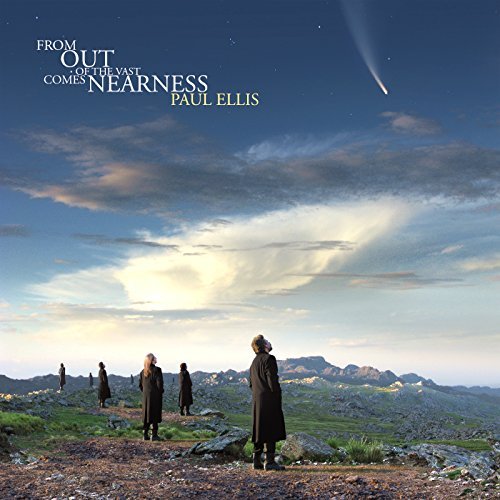 Paul Ellis/From Out Of The Vast Comes Nea