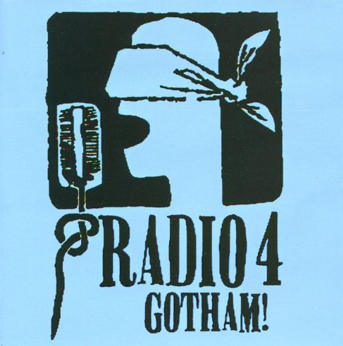 Radio 4/Gotham!