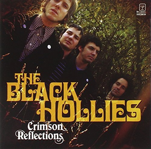 Black Hollies/Crimson Reflections