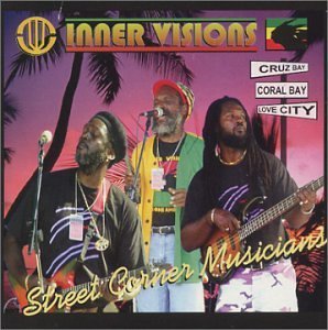 Inner Visions/Street Corner Musicians