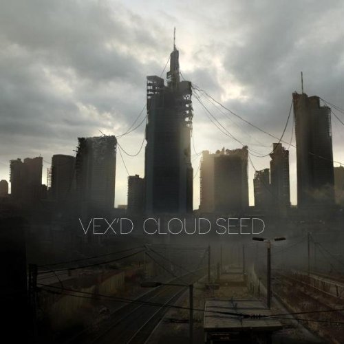 Vex'D/Cloud Seed