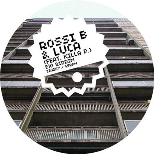 Rossib&Luca/E10riddim@Feat.Killap.