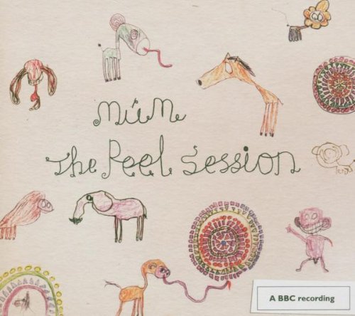 Mum/Peel Sessions