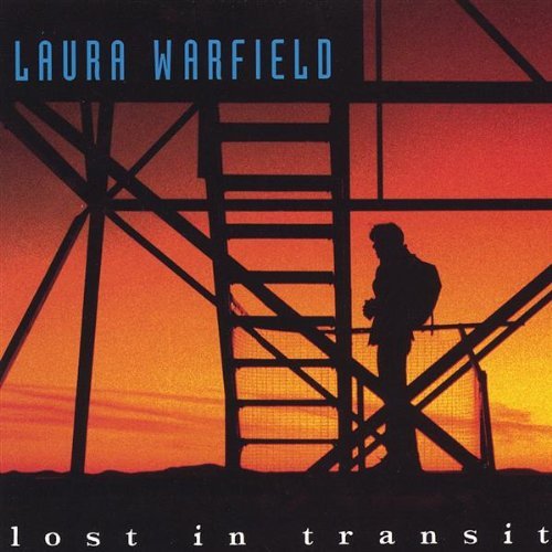 Laura Warfield/Lost In Transit