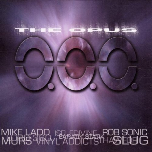 Opus/O.O.O.@Feat. Murs/Slug/Self Divine