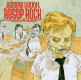 Aesop Rock Bazooka Tooth Explicit Version 