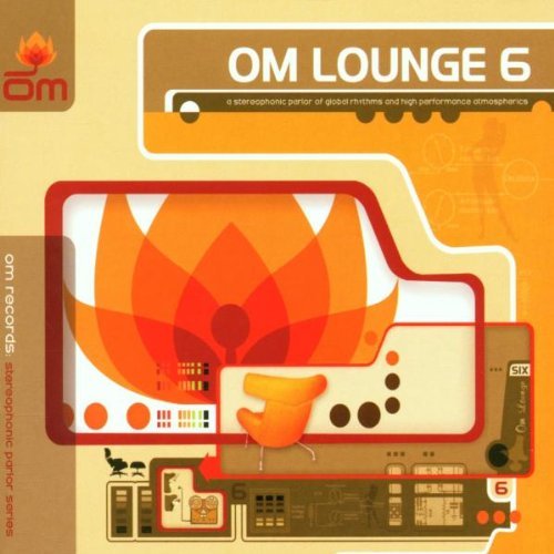 Om Lounge/Vol. 6-Om Lounge@Block 16/Diffusion/Beard@Om Lounge