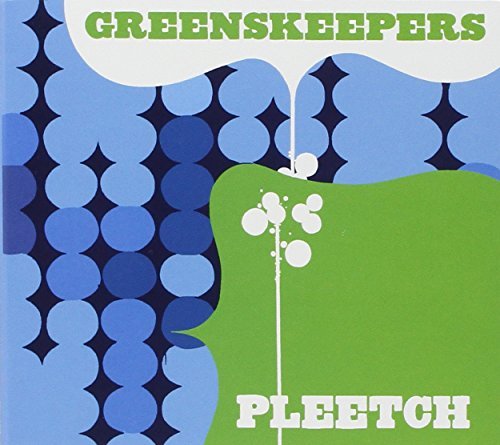 Greenskeepers/Pleetch