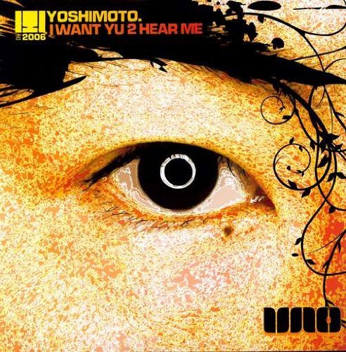 Yoshimoto/I Want Yu 2 Hear Me@Import-Gbr@I Want Yu 2 Hear Me
