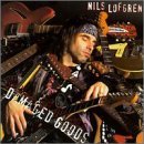 Nils Lofgren/Damaged Goods