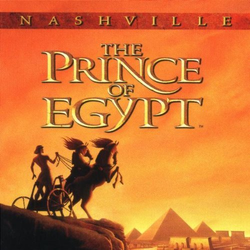 Prince Of Egypt/Soundtrack-Nashville@Alabama/Andrews/Black/Chapman@Daniels/Gill/Hill/Keith/Krauss