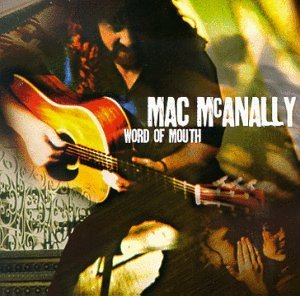 Mac Mcanally/Word Of Mouth@Hdcd