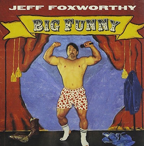 Jeff Foxworthy Big Funny 