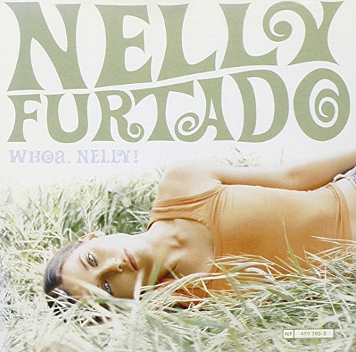Nelly Furtado/Whoa Nelly!@Import-Aus