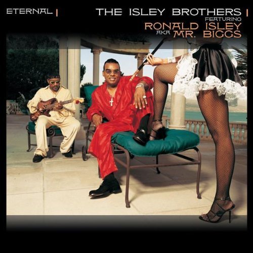 Isley Brothers/Eternal@Feat. Ronald Isley