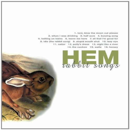 Hem/Rabbit Songs