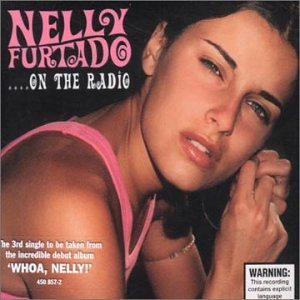 Nelly Furtado On The Radio Import Aus 