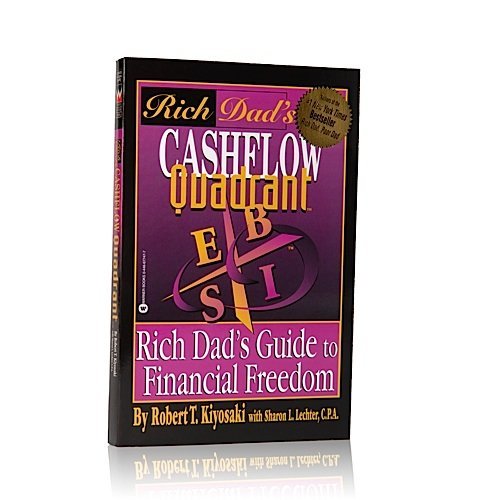 Robert T. Kiyosaki The Cashflow Quadrant Rich Dad's Guide To Financial Freedom 