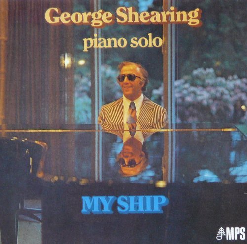 George Shearing/My Ship@My Ship