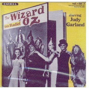 The Wizard Of Oz/On Radio@The Wizard Of Oz On Radio Starring Judy Garland