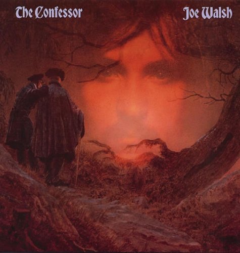 Joe Walsh/The Confessor