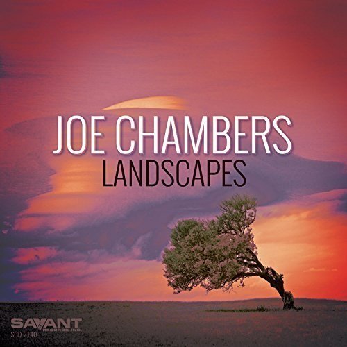 Joe Chambers/Landscapes