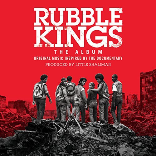 Rubble Kings: The Album/Rubble Kings: The Album