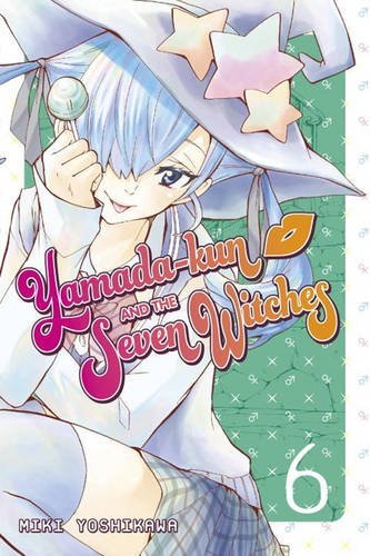 Miki Yoshikawa/Yamada-Kun and the Seven Witches, Volume 6