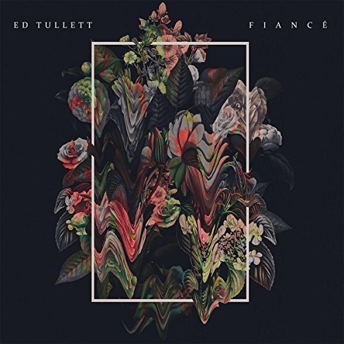 Ed Tullett/Fiance