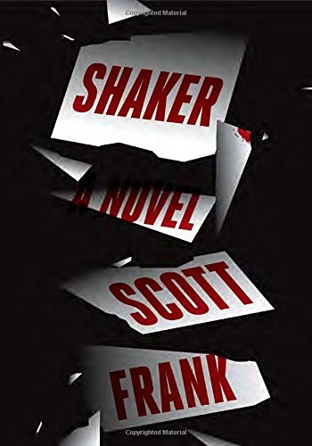 Scott Frank/Shaker