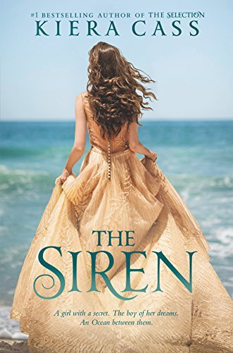 Kiera Cass/The Siren