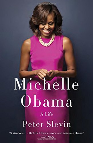 Peter Slevin/Michelle Obama@ A Life