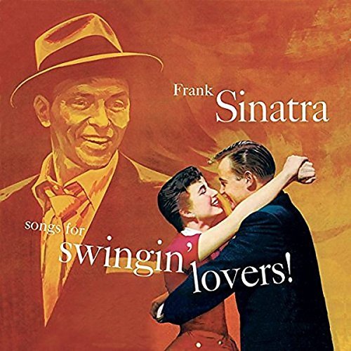 Album Art for Songs For Swingin' Lovers [LP] by Frank Sinatra