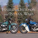 Allan Girdler The Harley Davidson And Indian Wars 