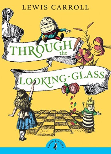 Lewis Carroll/Through the Looking-Glass