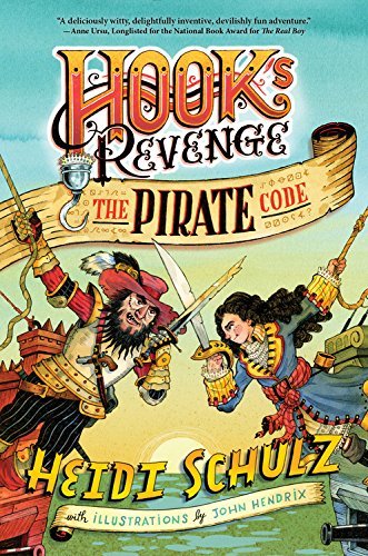 Heidi Schulz/Hook's Revenge, Book 2@The Pirate Code