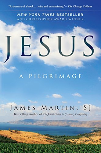 James Martin/Jesus@A Pilgrimage